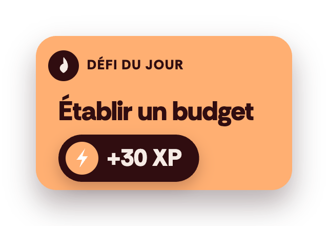 Défi du jour : Établir un budget